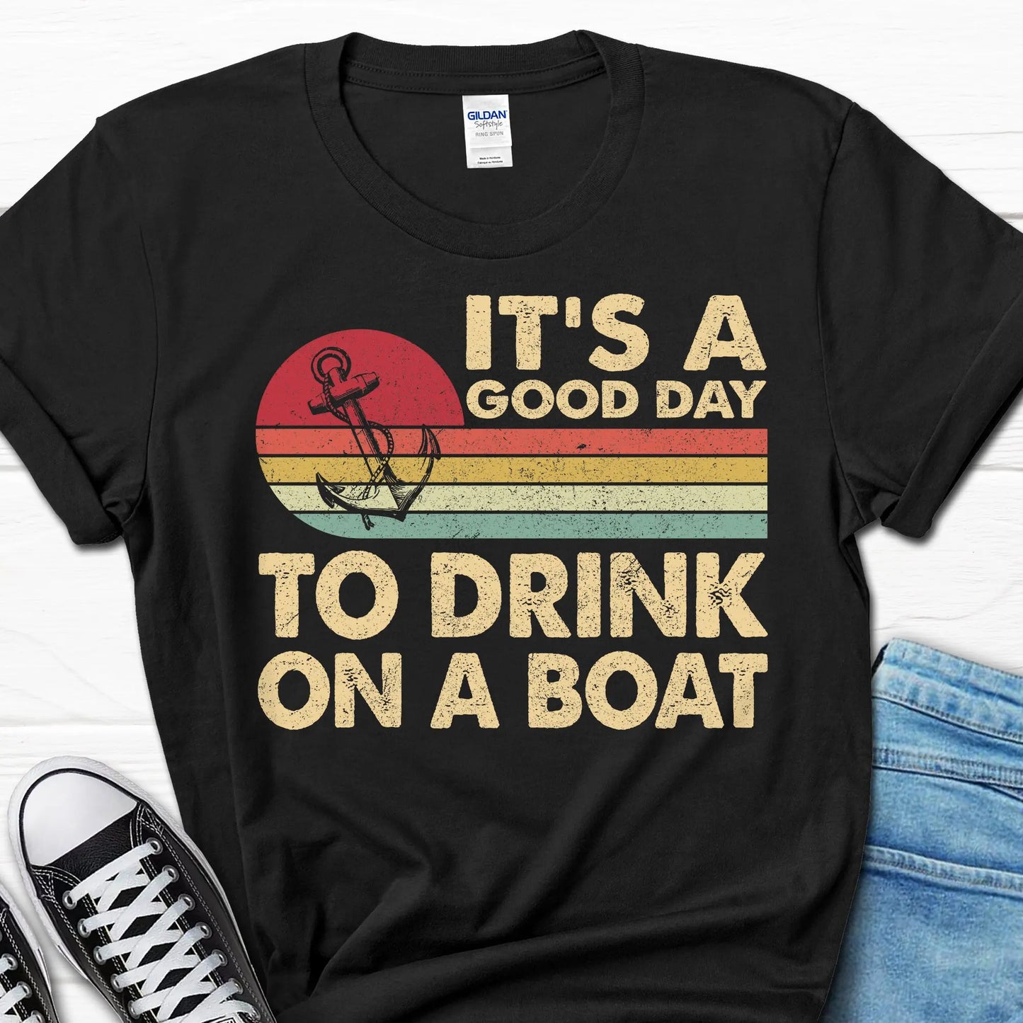 Father's Day Good To Drink On A BoaT T Shirt Funny for Men Him Men's Sailing From Wife