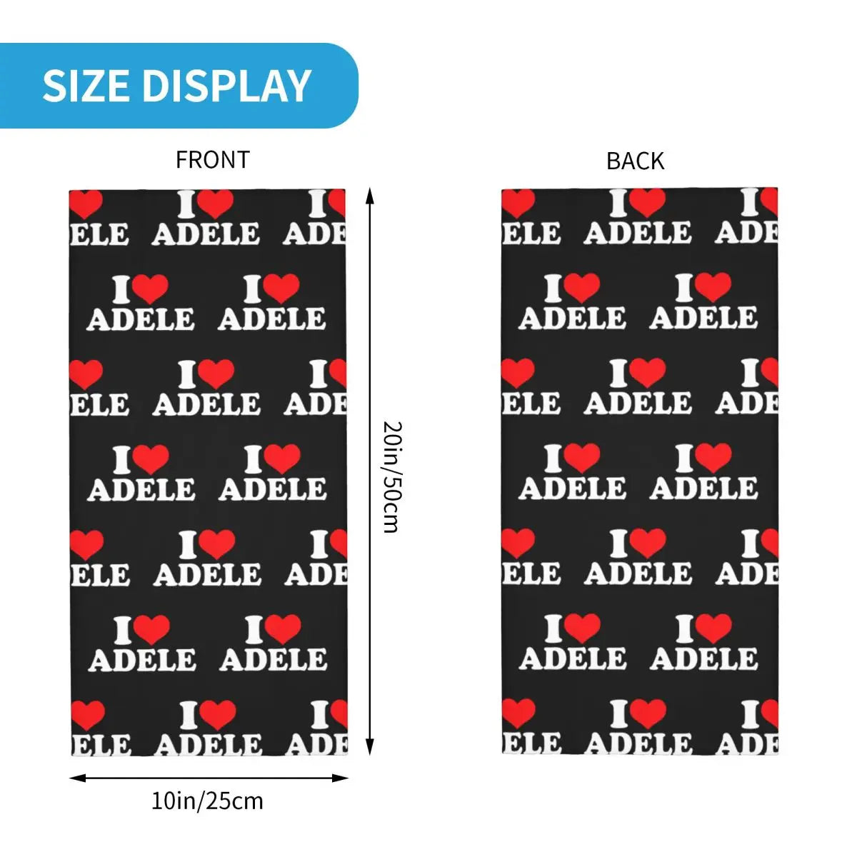 I Love Adele Bandana Neck Cover Printed Face Scarf Multi-use Cycling Scarf Hiking for Men Women Adult Washable